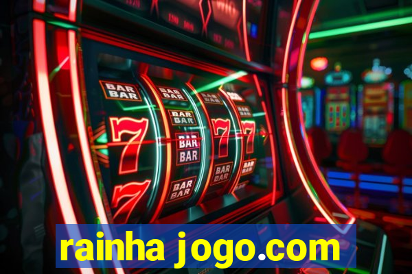 rainha jogo.com